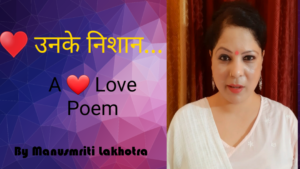 Read more about the article ? Unke Nishan | Hindi Love Poetry ❤️ | Inspirational Poem?